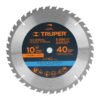 Código: 18305 Disco sierra 10' para madera, 40 dientes centro 5/8', Truper ST-1040