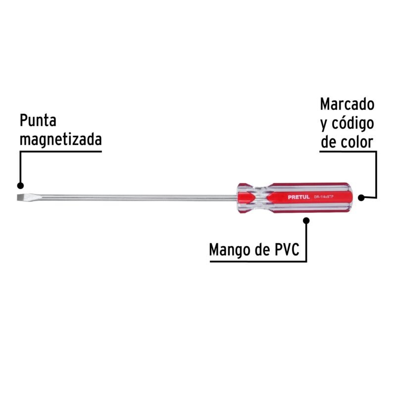 Código: 21460 Desarmador plano 1/4 x 8' mango de PVC, Pretul DR-1-4X8TP